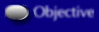 Objective